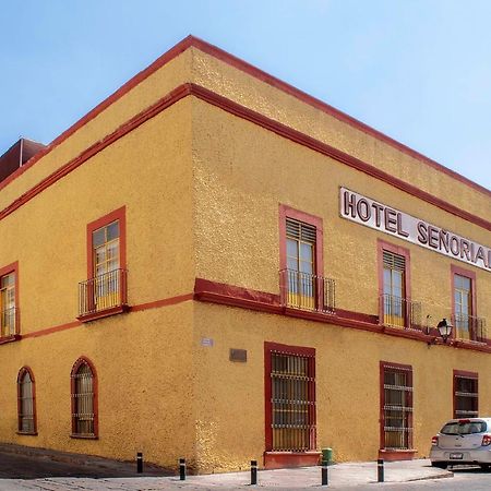 Hotel Senorial Querétaro Zewnętrze zdjęcie